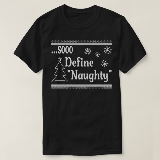 T-shirt Sooo Définir Naughty 3 (Design devant)
