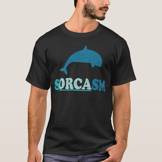 T-shirt Sorcasm orca observation des baleines (Devant)