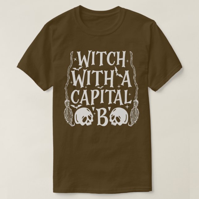 T-shirt Sorcière avec un B majuscule  (Design devant)