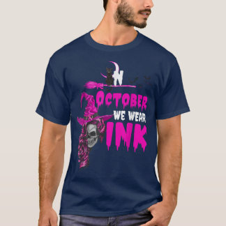 T-shirt Sorcière En Octobre Nous Portons Pink Breast Cance