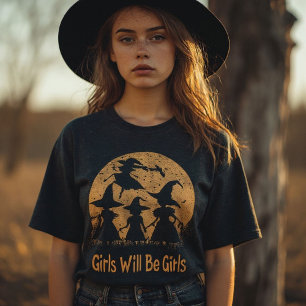T-shirt Sorcière - Les Filles Seront Des Filles Sorcières 