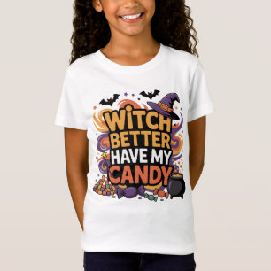 T-Shirt Sorcière Mieux Avoir Mon Bonbon - Halloween