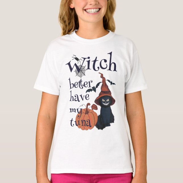 T-shirt Sorcière mieux avoir mon thon (Devant)