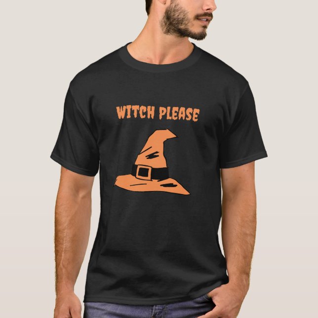 T-shirt Sorcière S'Il Vous Plaît | Éffrayant Casquette de  (Devant)