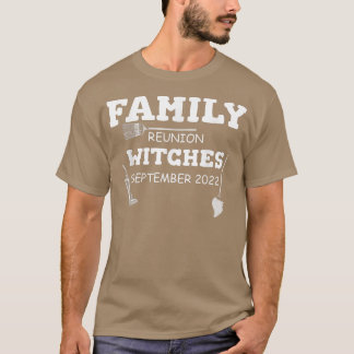 T-shirt Sorcières de réunion de famille Septembre 2022 766