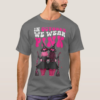 T-shirt Sorcières En Octobre Nous Portons Rose Automne Cér