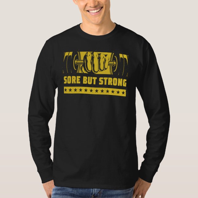 T-shirt Sore but Strong Workout Humor Gym Fitness Sayings (Devant)