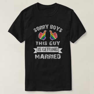 T-shirt Sorry Boys - He's Off the Market Pride