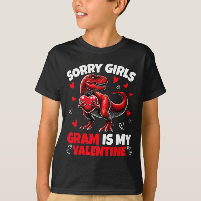 T-shirt Sorry Girls Gram Is My Valentine Dinosaur Holding  (Devant)