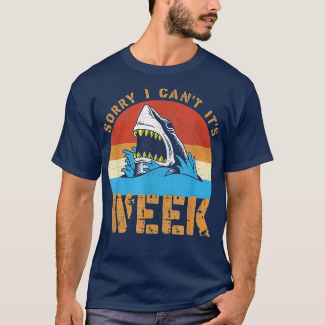 T-shirt Sorry I Cant Its Week Funny Shark Gifts Men Kids (Devant)