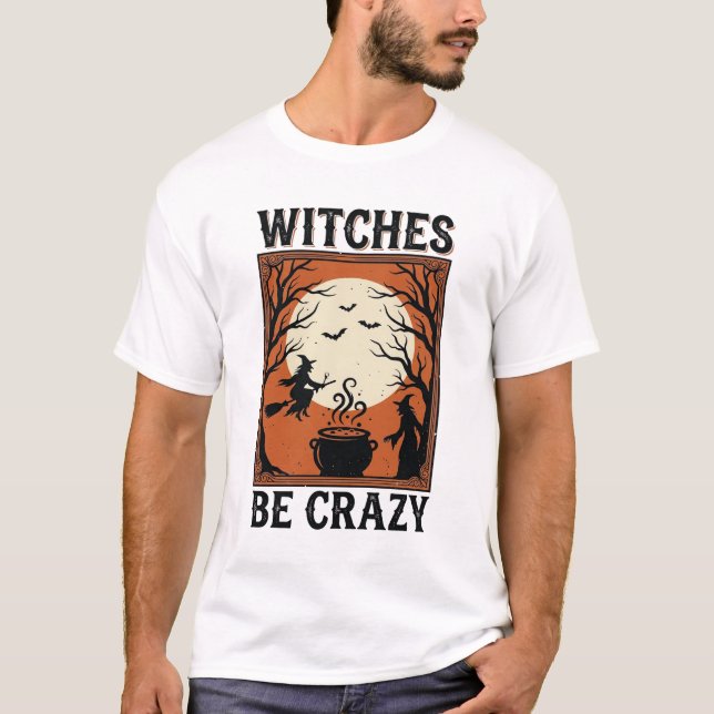 T-shirt Sorses Sois Fou Conception De Chemise De Halloween (Devant)