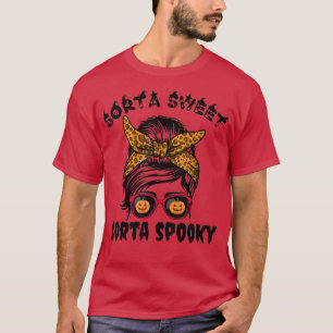 T-shirt Sorta Sweet Sorta Citrouille Éffrayant Messy Bun H