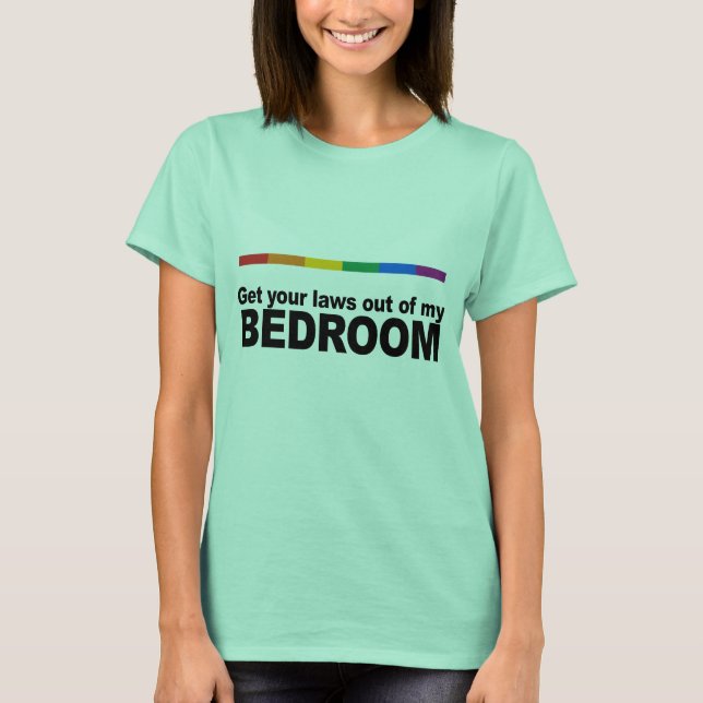 T-shirt Sortez vos lois de ma chambre (Devant)