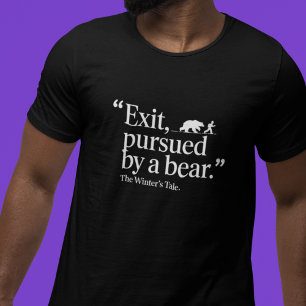 T-shirt Sortie, poursuivi par un ours : Citation minimalis