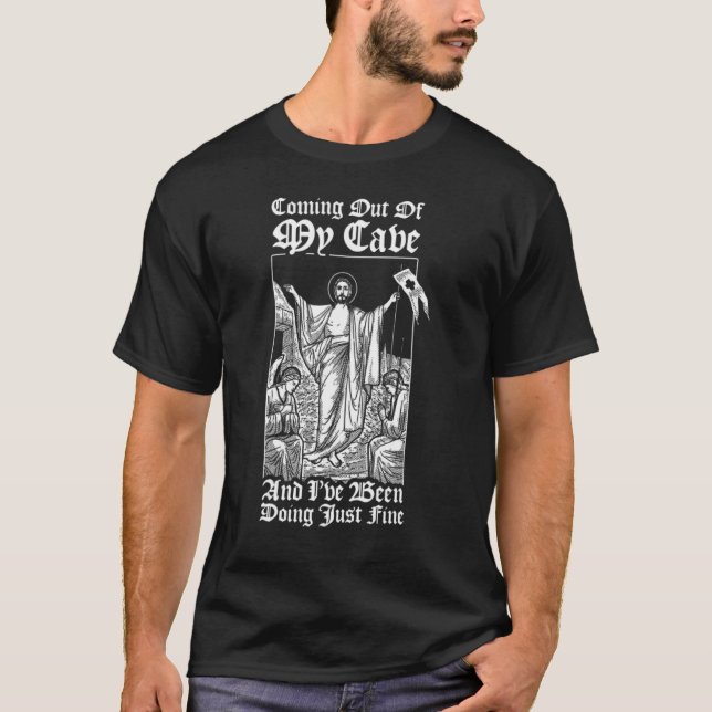 T-shirt Sortir de ma caverne Jésus chrétien mème (Devant)