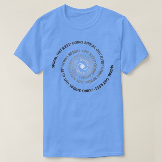 T-shirt Sortir la spirale continuer (Design devant)