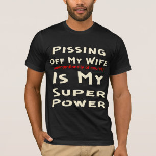T-shirt Sortir Ma Femme Est Mon Super Pouvoir