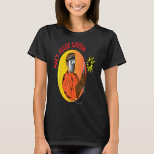 T-shirt Souder Pas Flux Donné Drôle Soudage Dads Cadeau Ed