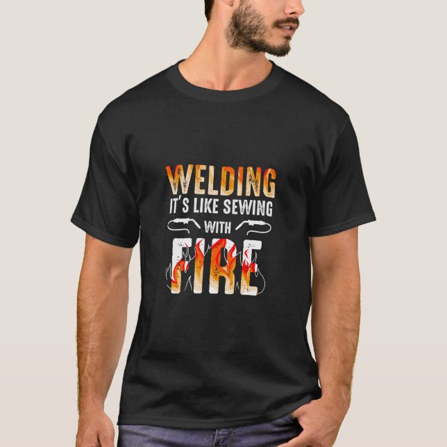 T-shirt Souder Soudage Cadeau Comme Coudre Avec Feu (Devant)