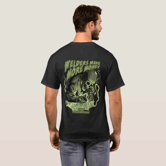 T-shirt Soudeur Gagne Plus D'argent (Dos entier)