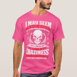 T-shirt Soudeur Peut Sembler Calme Et Réservé Fier Soudeur
