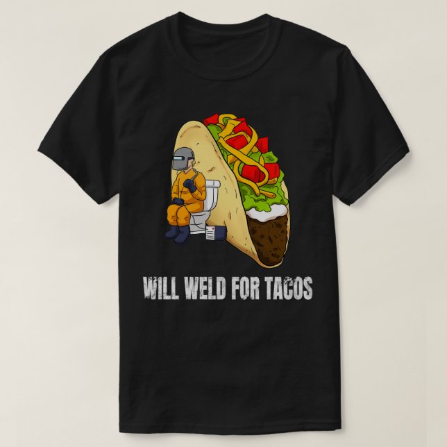 T-shirt Soudure Pour Tacos Drôle Soudure Soudure Soudure S (Design devant)