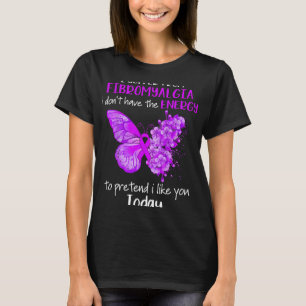 T-shirt Souffrir de la Fibromyalgie sensibilisation papill