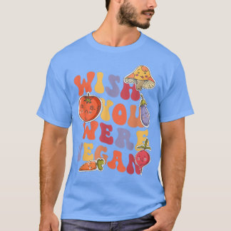 T-shirt Souhaitez-Vous Été Végétarien Monde Végétarien Lég