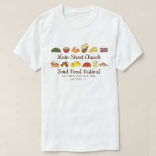 T-shirt Soul Food Festival Event Southern Cuisine Cuisine