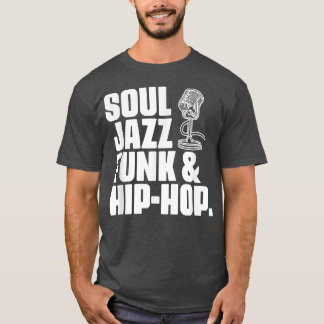 T-shirt Soul Jazz Funk et musique Hip hop Genre musicien M