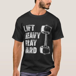 T-shirt Soulever Lourd Prière Dure Gym Chrétien famille