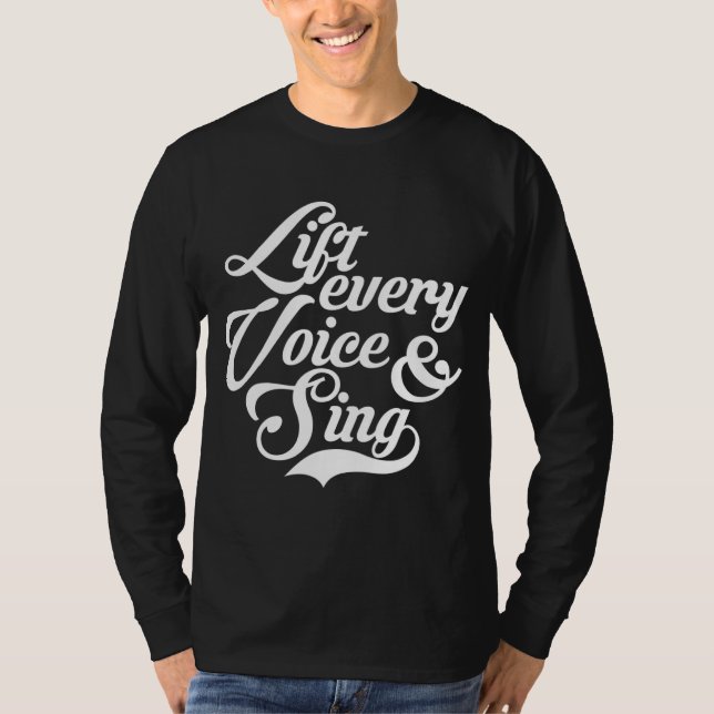 T-shirt Soulevez chaque voix et chante Noir Africain-Améri (Devant)