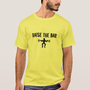 T-shirt Soulevez la barre