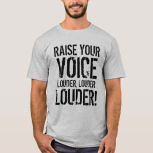 T-shirt Soulevez votre chemise de voix
