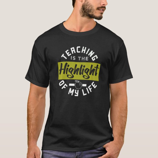 T-shirt Souligner Le Temps D'Enseignement Pour L'Enseignan (Devant)