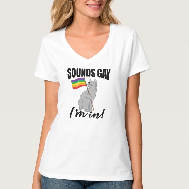 T-shirt Sounds Gay I'm (Devant)