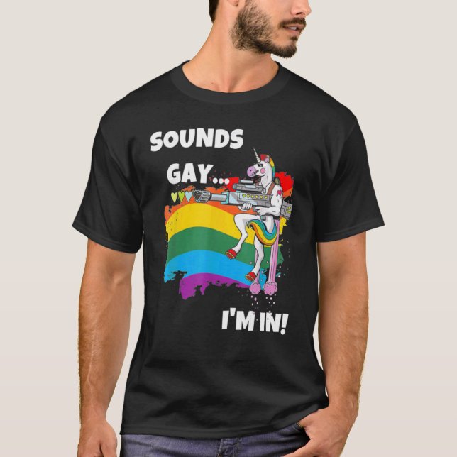 T-shirt Sounds Gay I'm In Lgbt Pride Moth (Devant)