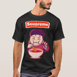 T-shirt soupe de bonne soupe de soupe de soupe