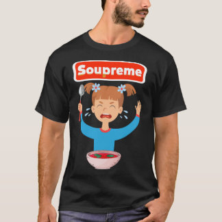 T-shirt soupe de bonne soupe de soupe de soupe de bonne so