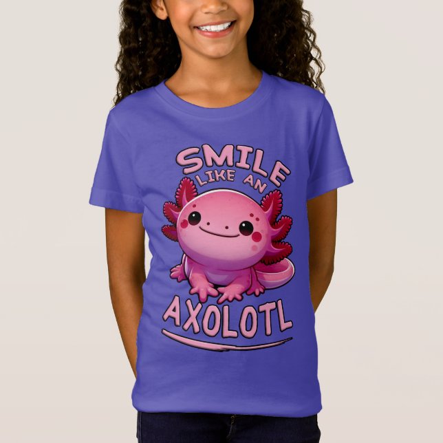 T-Shirt Souriez comme une fille Axolotl (Devant)