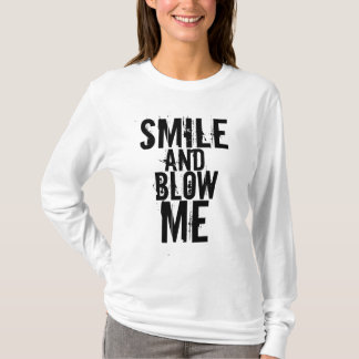T-shirt Souriez et soufflez-moi