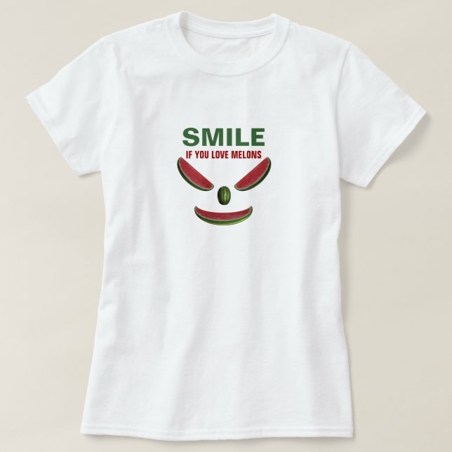 T-shirt Souriez Si Vous Aimez Les Melons (Design devant)