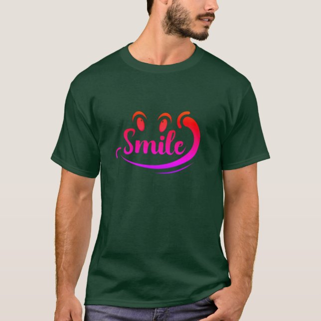 T-shirt Souriez simplement Continuez à sourire Souriez dav (Devant)