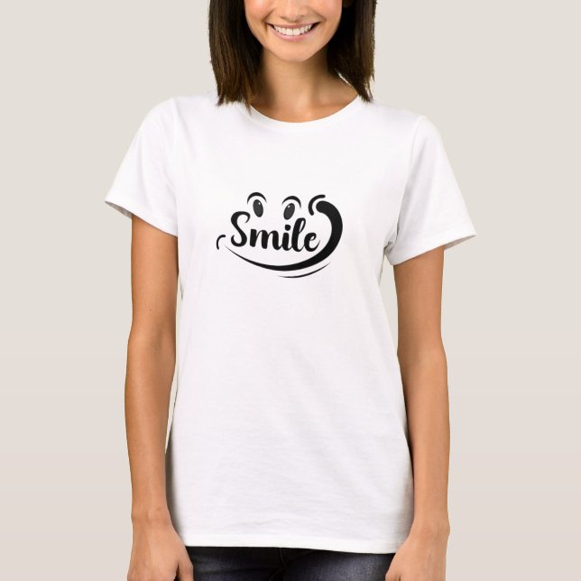 T-shirt Souriez simplement Continuez à sourire Souriez dav (Devant)