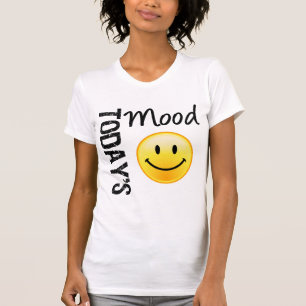 T-shirt Sourire d'aujourd'hui d'humeur