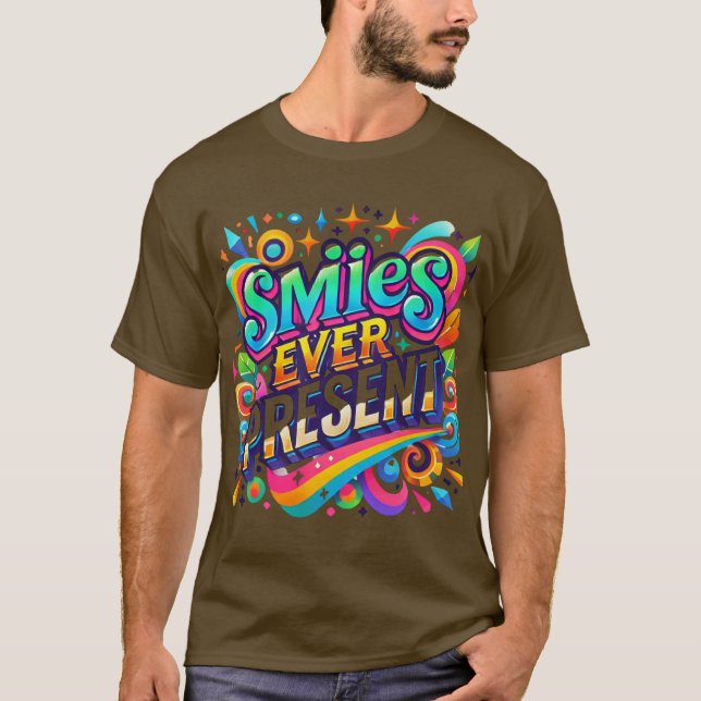 T-shirt Sourires toujours présents (Devant)