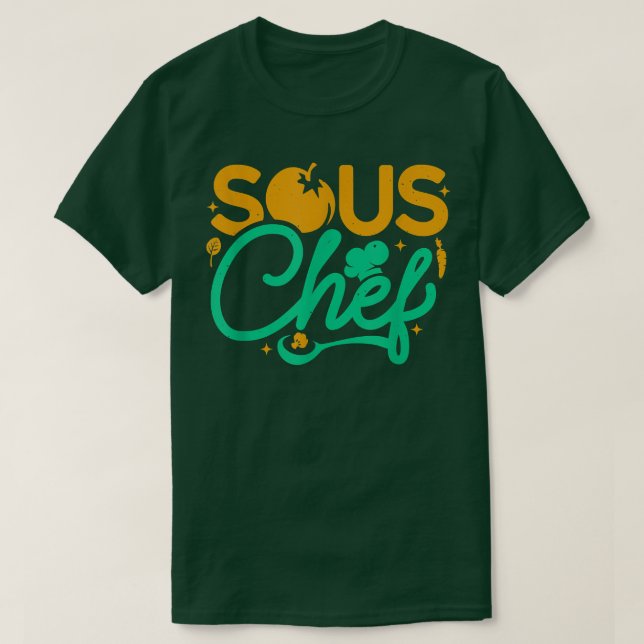 T-shirt sous-chef Culinary Assistant Chef Kitchen Cooking (Design devant)