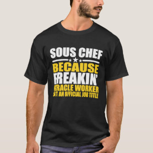 T-shirt Sous-chef    Pour sous-chef  Collègue  2