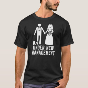 T-shirt Sous la nouvelle direction Bachelor Party Mariages