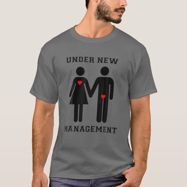 T-shirt Sous la nouvelle gestion Funny Mariage Bachelor Pa (Devant)
